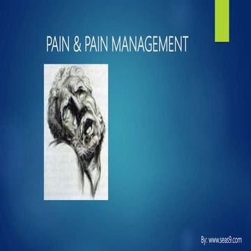 PAIN & PAIN MANAGEMENT