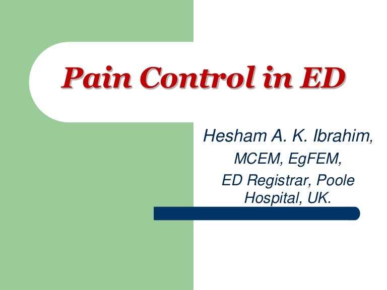 Pain control in Emergency Department