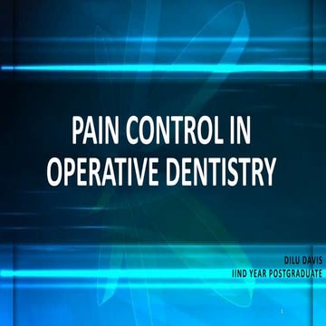 Pain control in operative dentistry
