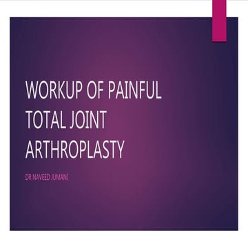 Painful total joint arthroplasty