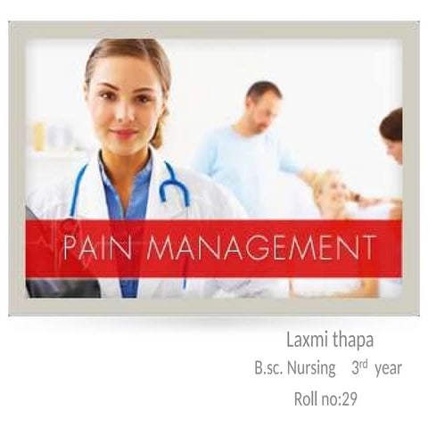 Pain  mpbhrc Managementchitotrgarh_2.pptx