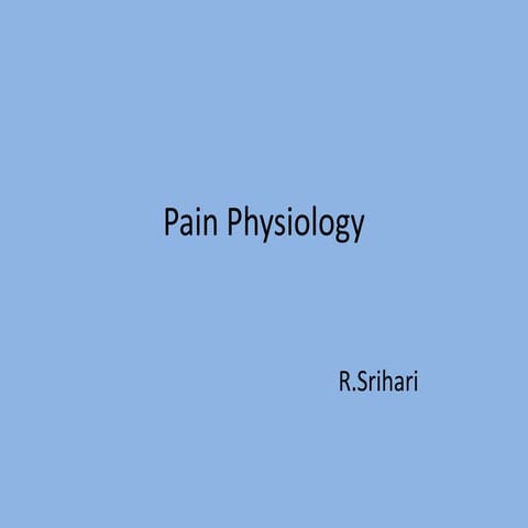 Pain physiology
