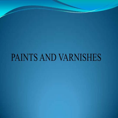 paint and varnishes.pptx