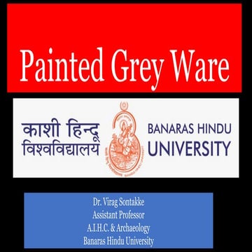 Painted Grey Ware Pottery Traditions in India.pptx