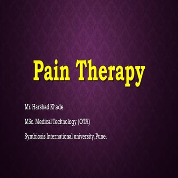 Pain therapy - Post Operative Pain Management