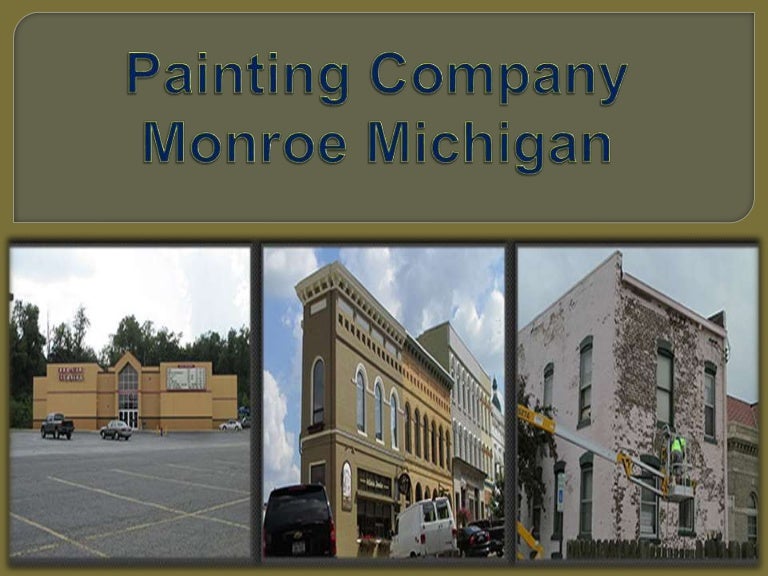 Painting company monroe michigan 3 paintingcompanymonroemichigan 210929194239 thumbnail 4