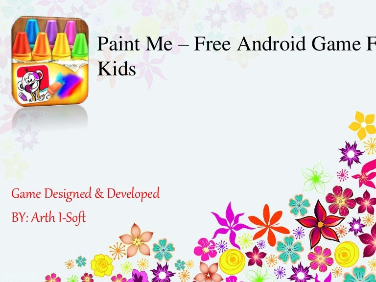 Paint Me Latest android game for kids