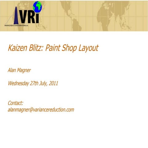 Kaizen Blitz Paint shop layout Jul 2011