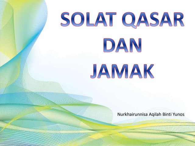 Ppt Shalat jamak & qasar | PPTX