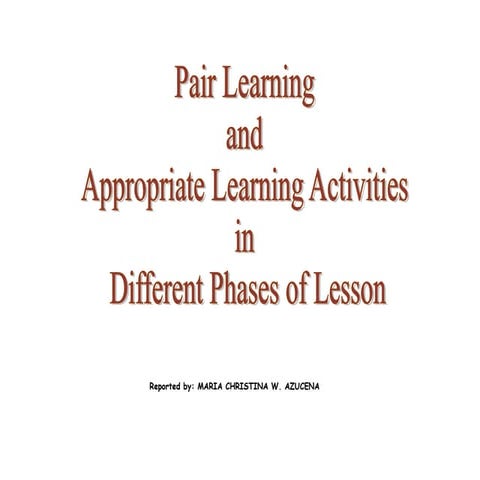 Pair learning and activities report (repaired)