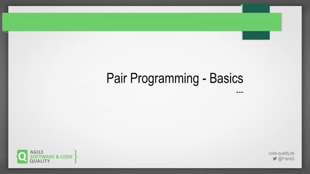 Pair programming