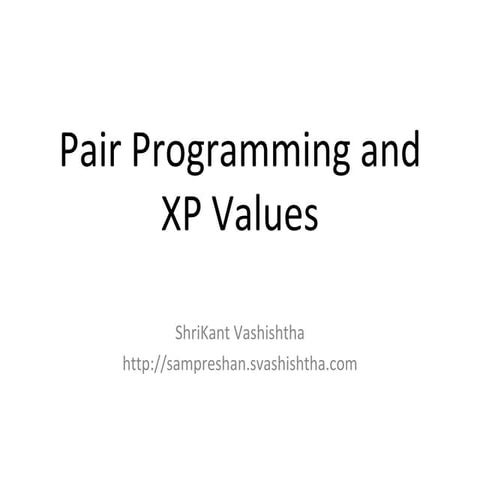 Pair Programming and XP Values