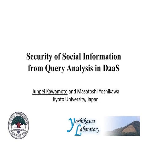 Security of Social Information from Query Analysis in DaaS