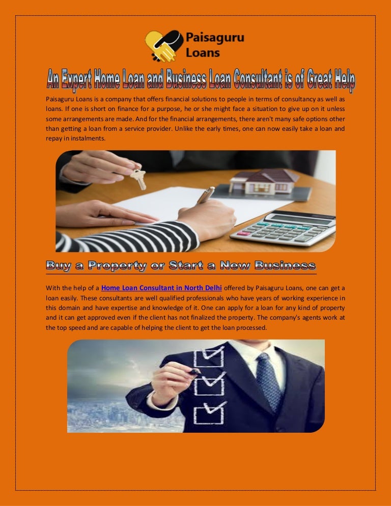 An Expert Home Loan and Business Loan Consultant is of Great Help