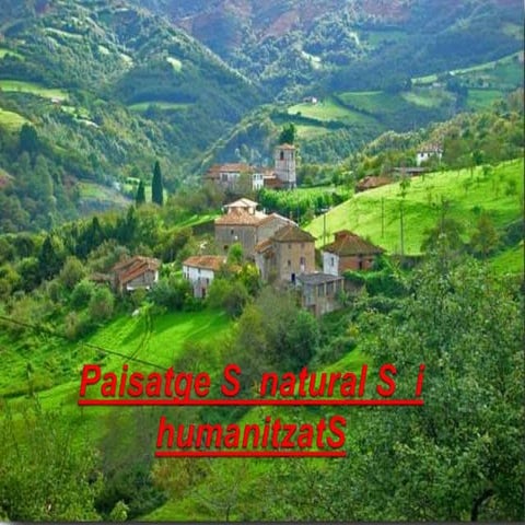 Paisatge natural i humanitzat