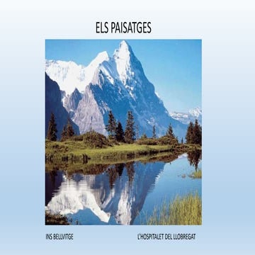 Els paisatges d'Espanya i Catalunya