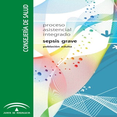 Proceso asistencial integrado - Sepsis grave adultos