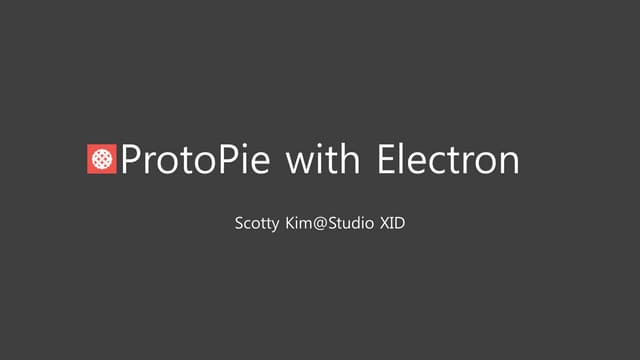 ProtoPie with Electron