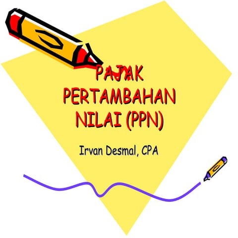 Pajak pertambahan nilai (ppn)/VAT