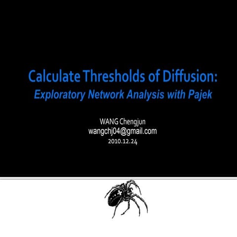 Calculate Thresholds of Diffusion with Pajek