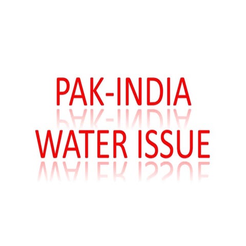 Pak   india water issue