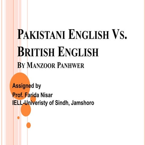 Pakistani English Vs. British English
