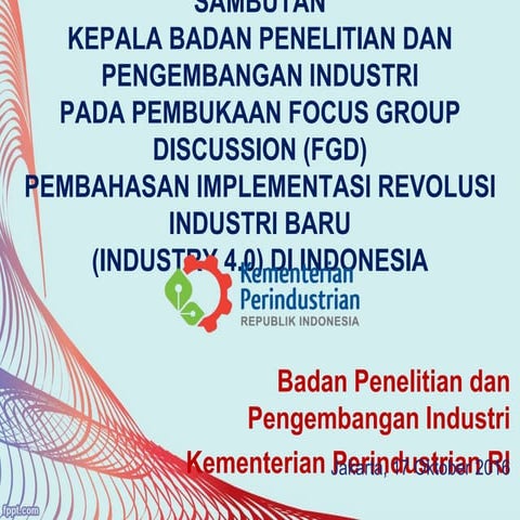 Pembahasan Implementasi Revolusi Industri Baru (Industry 4.0) di Indonesia