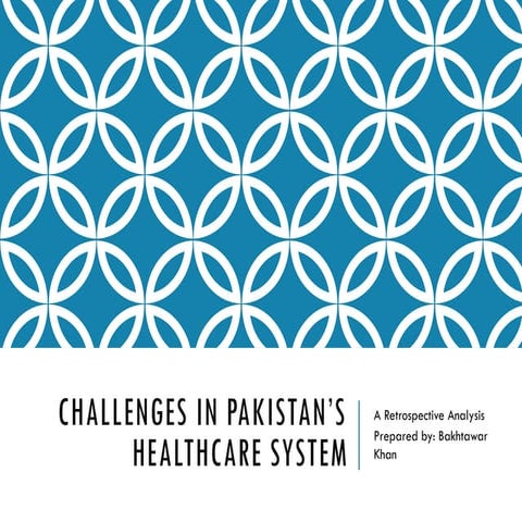Pakistan_Healthcare_Challenges_Updated.pptx