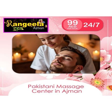 Rangeela Spa Ajman — Best Massage Spa in Ajman