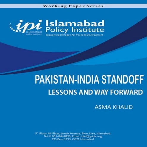 Pakistan India Standoff: Lessons and Way Forward 