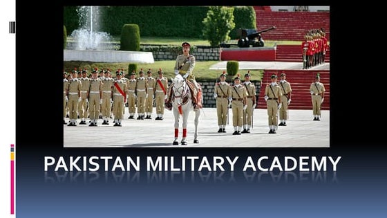 Pakistan Military Academy | PPT