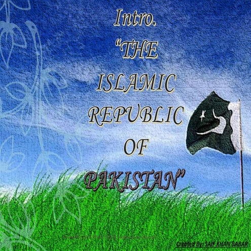 The Pakistan "Presentation"-UNiSEL [University Of Selangor] || SAif Khan Babar