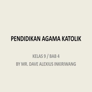 Pak kelas9 bahan bab4 uas sm1 dave