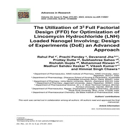 The Utilization of 32 Full Factorial  Design (FFD) for Optimization of  Lincomycin Hydrochloride (LNH)  Loaded Nanogel Involving; Design  of Experiments (DoE) an Advanced  Approach