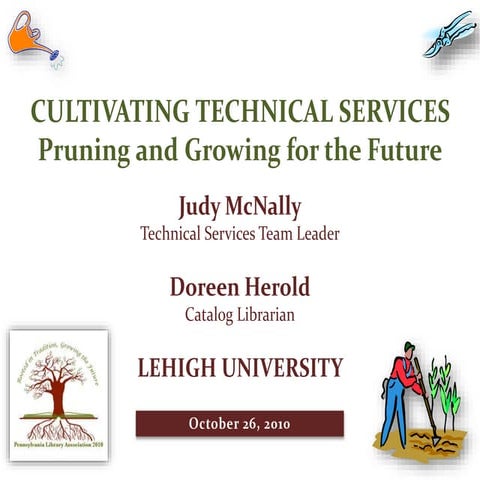 PaLA2010 Annual Cultivating Technical Services