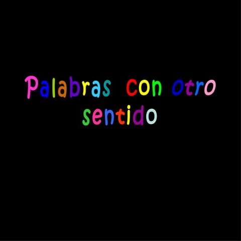 Palabras con otro sentido