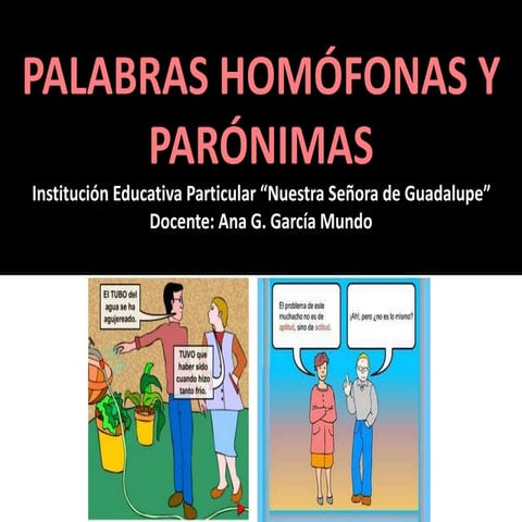 Palabras homófonas y parónimas