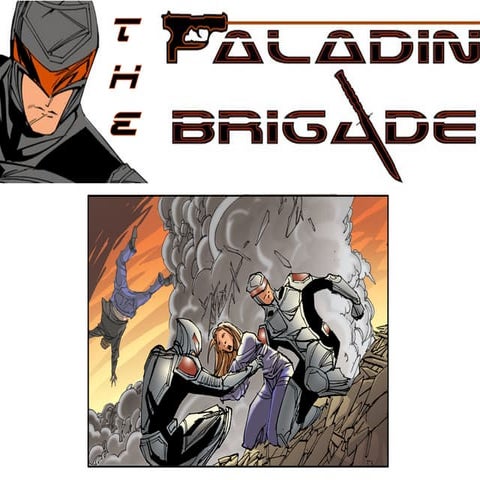 Paladin brigade the escape