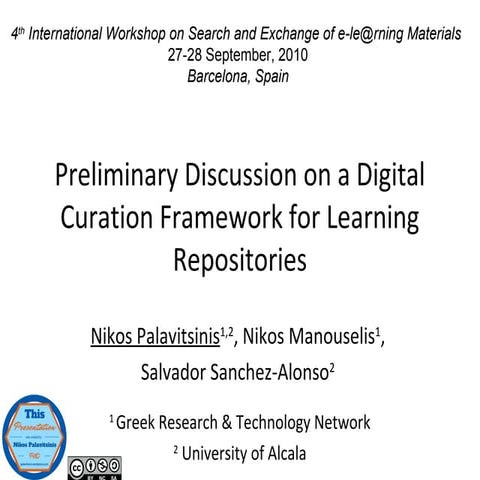 Preliminary Discussion on a Digital Curation Framework for Learning Repositories