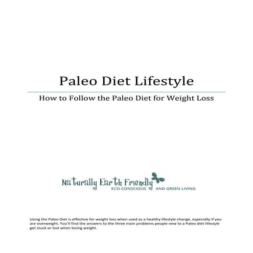 Paleo Diet Lifestyle: Paleo Diet and Weight Loss