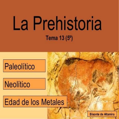 Paleolítico, neolítico y edad de los metales | PPTX