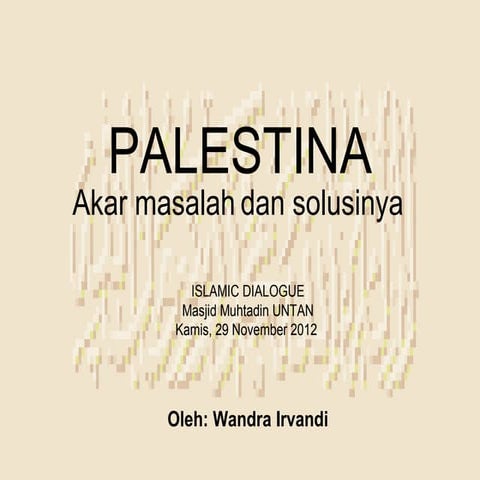 Palestina akar masalah dan solusinya