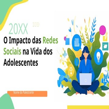 Palestra--06-----O--Impacto--das--Redes--Sociais--na--Vida--dos ...