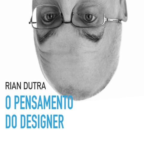 O Pensamento Do Designer