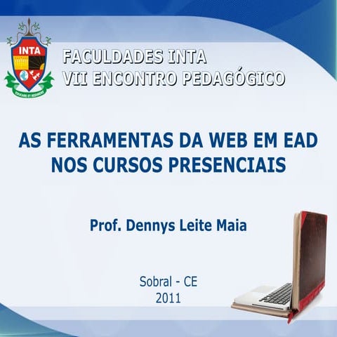 Palestra INTA - Ferramentas WEB em cursos presenciais do Ensino Superior