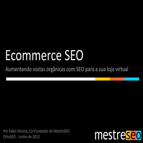 Ecommerce SEO - Aumentando visitas de lojas virtuais