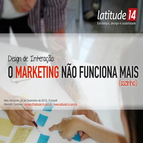 Palestra   o marketing não funciona mais sozinho - Fumsoft
