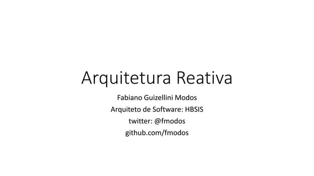 Arquitetura Reativa