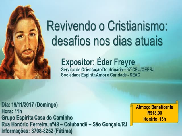 Revivendo o Cristianismo: desafios nos dias atuais