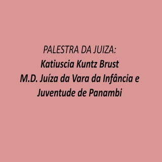 Palestra da juiza